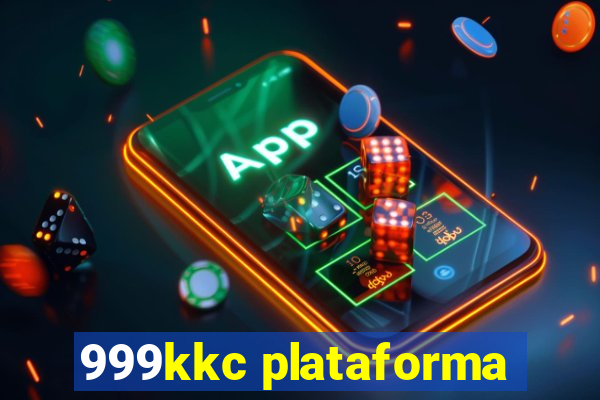 999kkc plataforma